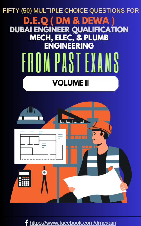 14- D.M / DEWA Exam Questions for ELEC, and PLUMB ENGINEERING