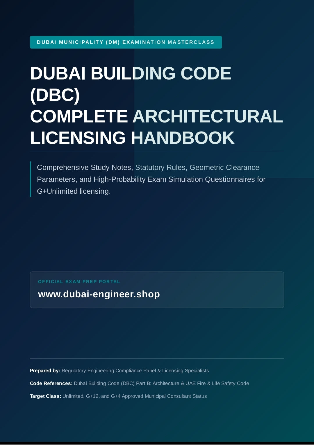 DUBAI BUILDING CODE
(DBC) COMPLETE ARCH GUIDE TO MASTER DM EXAMS